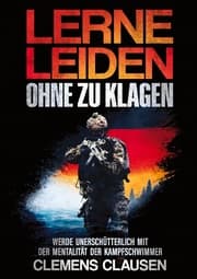 Cover von LERNE LEIDEN OHNE ZU KLAGEN