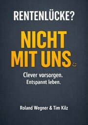 Cover von Rentenlücke? Nicht mit uns.