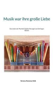 Cover von Musik war ihre große Liebe