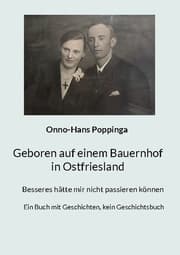 Cover von Geboren auf einem Bauernhof in Ostfriesland