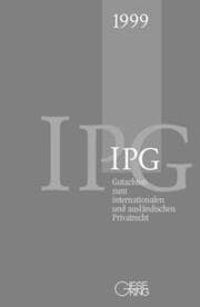 Cover von Gutachten zum internationalen und ausländischen Privatrecht/IPG 1999
