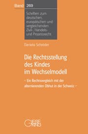 Cover von Die Rechtsstellung des Kindes im Wechselmodell