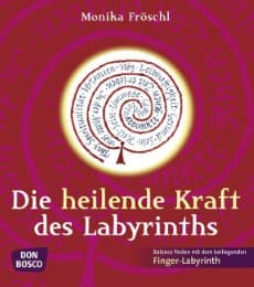 Cover von Die heilende Kraft des Labyrinths