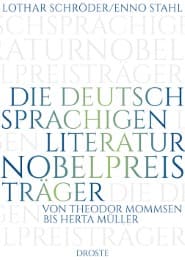 Cover von Die deutschsprachigen Literaturnobelpreisträger
