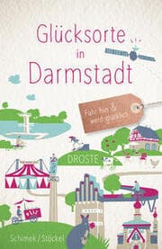 Cover von Glücksorte in Darmstadt