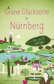 Cover von Grüne Glücksorte in Nürnberg