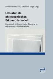 Cover von Literatur als philosophisches Erkenntnismodell