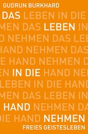 Cover von Das Leben in die Hand nehmen