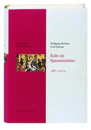 Cover von Köln im Spätmittelalter 1288-1512/13