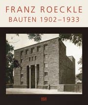 Cover von Franz Roeckle - Bauten 1902-1933