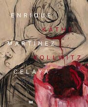 Cover von Enrique Martínez Celaya & Käthe Kollwitz