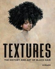 Cover von Textures - The History and Art of Black Hair