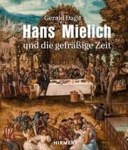 Cover von Hans Mielich und die gefräßige Zeit