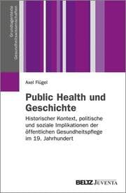 Cover von Public Health und Geschichte