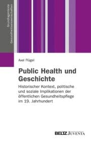 Cover von Public Health und Geschichte