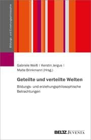 Cover von Geteilte und verteilte Welten