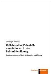 Cover von Kollaborative Videofallannotationen in der Lehrkräftebildung