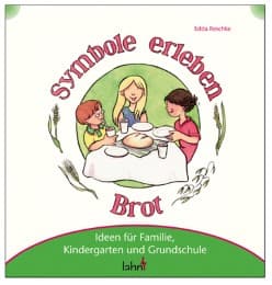 Cover von Mit Kindern Symbole erleben: Brot