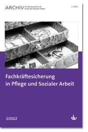 Cover von Fachkräftesicherung in Pflege und Sozialer Arbeit