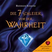 Cover von Die 7 Schleier vor der Wahrheit