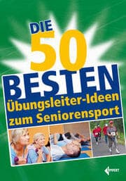 Cover von Die 50 besten Übungsleiter-Ideen zum Seniorensport