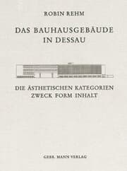 Cover von Das Bauhausgebäude in Dessau