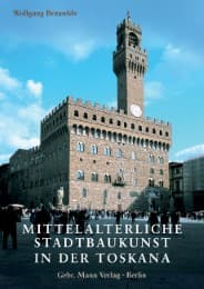 Cover von Mittelalterliche Stadtbaukunst in der Toskana