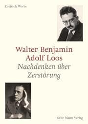 Cover von Walter Benjamin und Adolf Loos