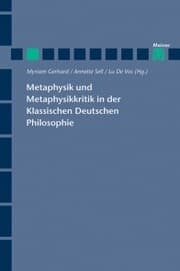 Cover von Metaphysik und Metaphysikkritik in der Klassischen Deutschen Philosophie