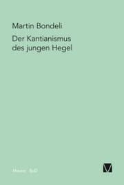 Cover von Der Kantianismus des jungen Hegel