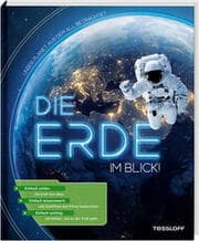 Cover von Die Erde im Blick! Unser Planet aus dem All betrachtet