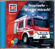 Cover von Feuerwehr - Wasser marsch!