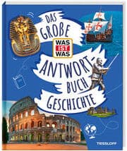 Cover von Das große WAS IST WAS-Antwortbuch Geschichte