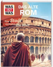 Cover von WAS IST WAS Das alte Rom. Eine Stadt verändert die Welt