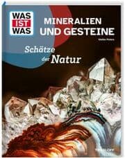 Cover von Mineralien und Gesteine. Schätze der Natur