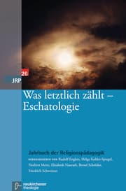 Cover von Was letztlich zählt - Eschatologie