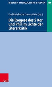 Cover von Die Exegese des 2 Kor und Phil im Lichte der Literarkritik