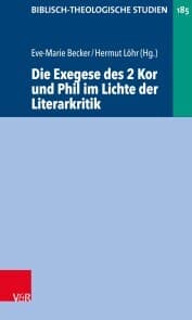 Cover von Die Exegese des 2 Kor und Phil im Lichte der Literarkritik