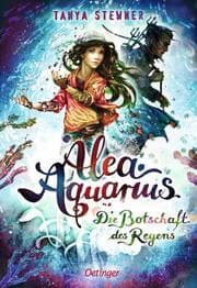 Cover von Alea Aquarius - Die Botschaft des Regens 1