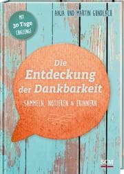 Cover von Die Entdeckung der Dankbarkeit