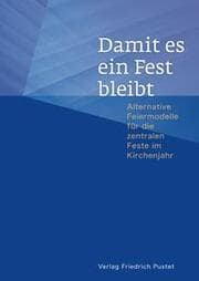 Cover von Damit es ein Fest bleibt