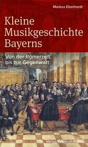 Cover von Kleine Musikgeschichte Bayerns