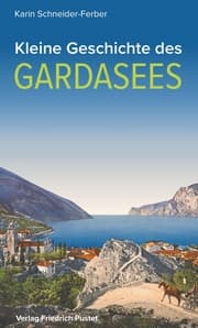 Cover von Kleine Geschichte des Gardasees