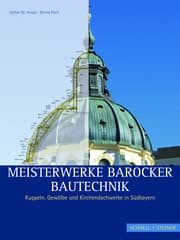 Cover von Meisterwerke barocker Bautechnik