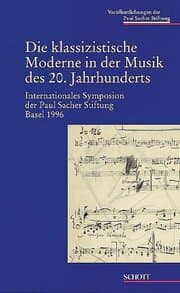 Cover von Die klassizistische Moderne in der Musik des 20. Jahrhunderts