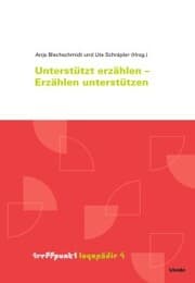 Cover von Unterstützt erzählen - Erzählen unterstützen
