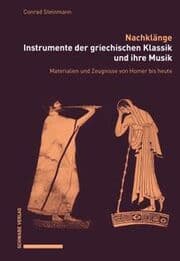 Cover von Nachklänge. Instrumente der griechischen Klassik und ihre Musik