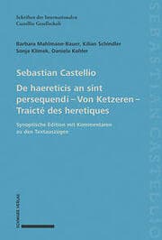 Cover von De haereticis an sint persequendi (1554) Von Ketzeren (1555) Traicté des heretiques (1557)