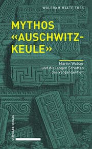 Cover von Mythos 'Auschwitzkeule'