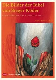 Cover von Die Bilder der Bibel von Sieger Köder